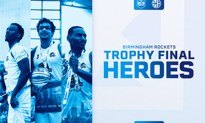 ROCKETS ARE LIFT OFF: BIRMINGHAM'S TROPHY FINAL HEROES