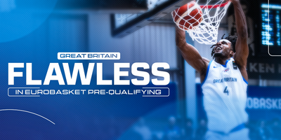 UDUJE STARS AS GREAT BRITAIN ARE FLAWLESS IN EUROBASKET PRE-QUALIFYING