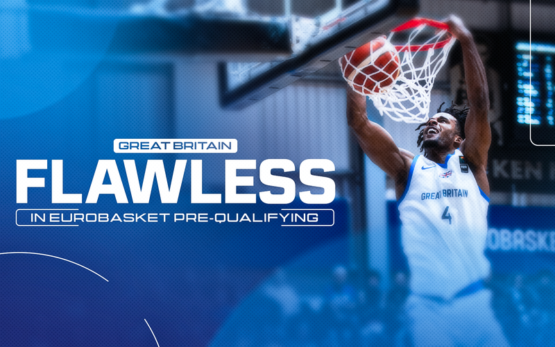 UDUJE STARS AS GREAT BRITAIN ARE FLAWLESS IN EUROBASKET PRE-QUALIFYING