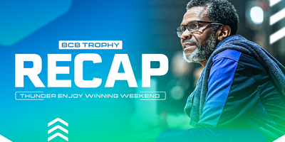 BCB TROPHY RECAP: THUNDER ENJOY WINNING WEEKEND, BREAKERS HANG ON AGAINST RIDERS